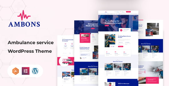 Ambons ambulance service WordPress theme with pre-built demo layouts