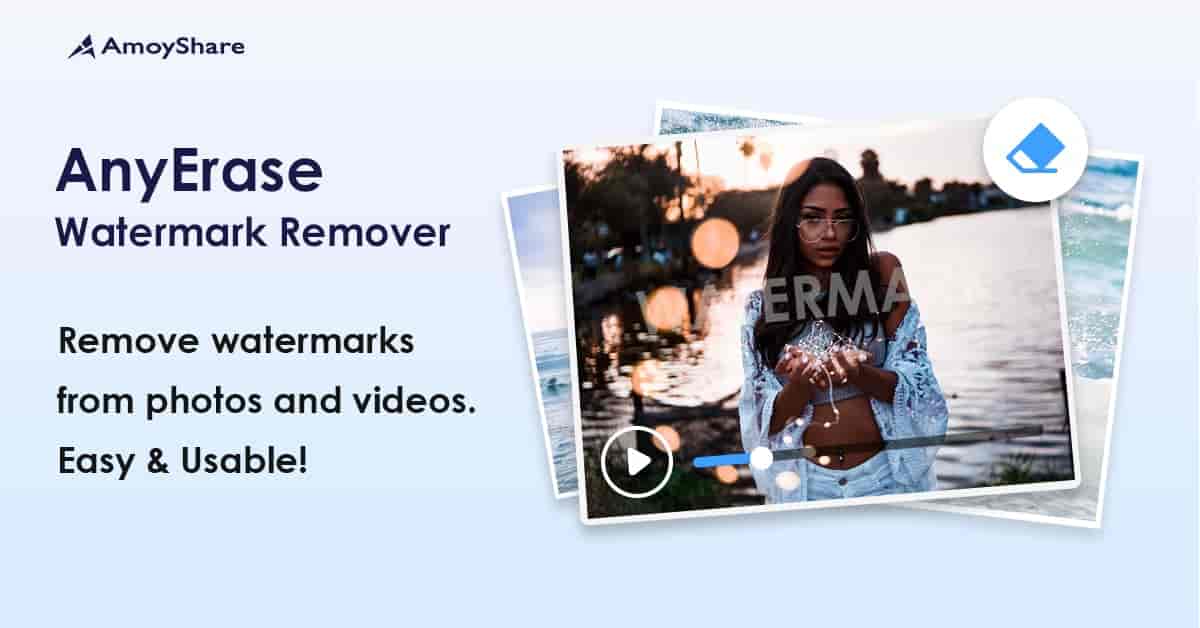 AmoyShare AnyErase watermark remover software interface on Windows
