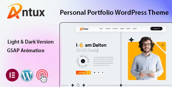Antux personal portfolio WordPress theme homepage showing light and dark mode project showcase layouts in Elementor