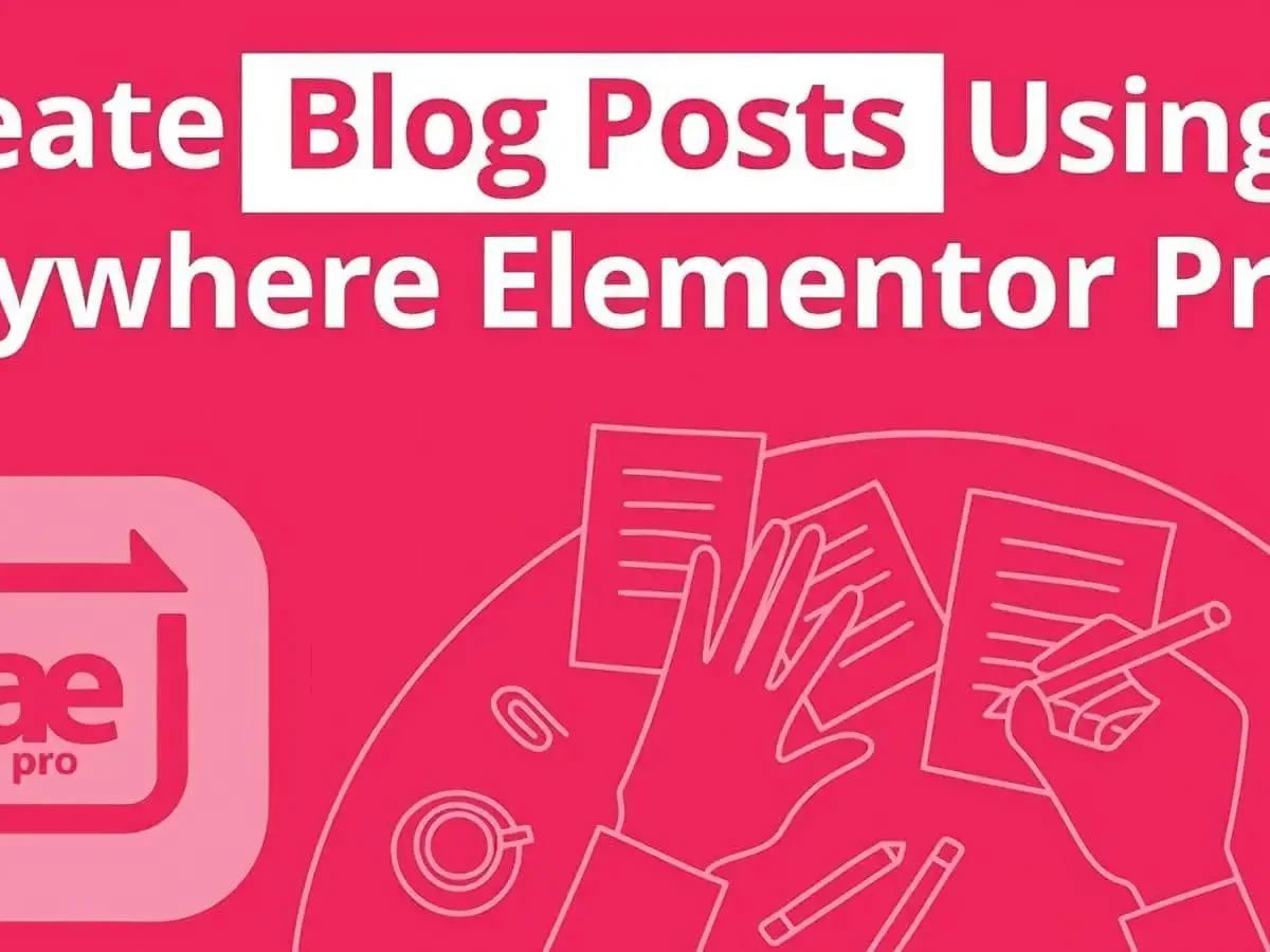 AnyWhere Elementor Pro plugin interface showing global post layout builder in Elementor editor