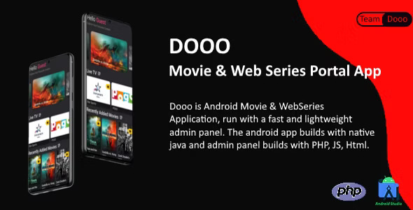 Dooo movie portal PHP script with Android streaming app and CodeIgniter admin panel dashboard