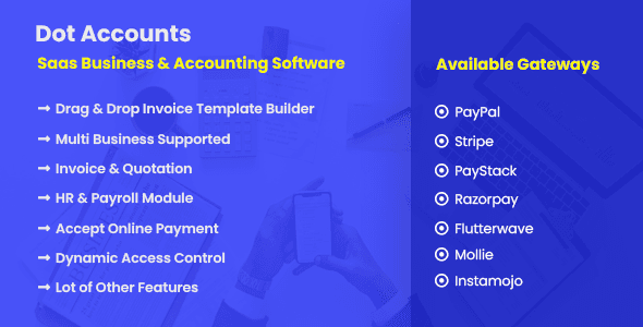 Dot Accounts SaaS accounting software PHP script with drag-and-drop invoice builder and multi-business management dashboard