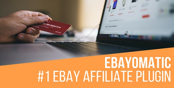 Ebayomatic eBay affiliate auto post generator WordPress plugin dashboard