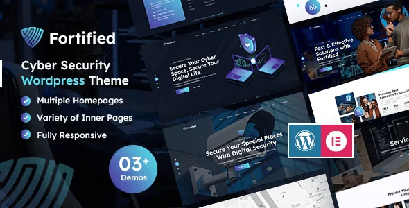 Fortified cybersecurity WordPress theme preview with Elementor PRO compatibility and WooCommerce integration
