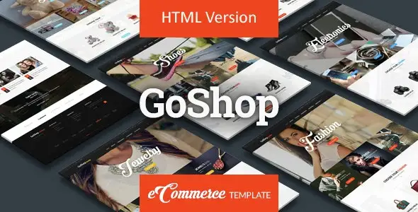 GoShop premium HTML ecommerce template showing three homepage variations with product listings, mega menu, and quick view functionality