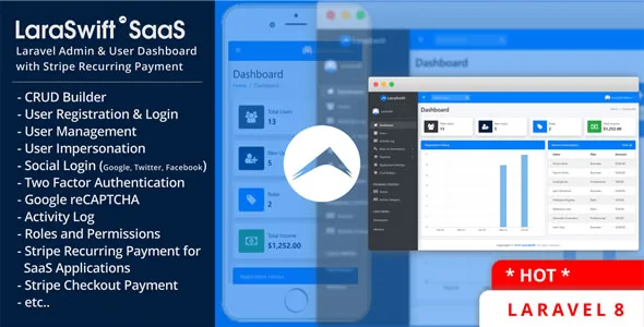 LaraSwift SaaS Laravel admin dashboard showing CRUD builder and Stripe subscription management