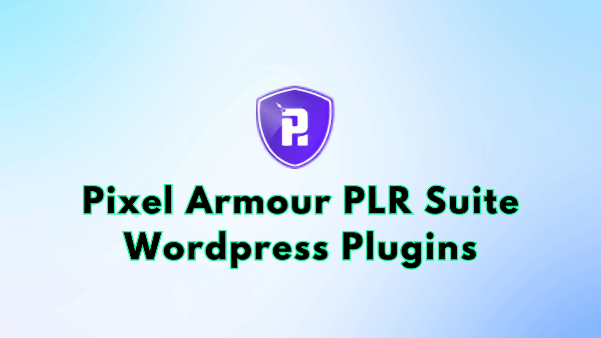 Pixel Armour WordPress plugin bundle with 10 GPL plugins for unlimited domain usage