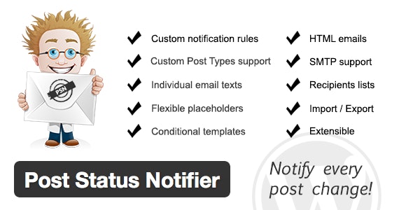 Post Status Notifier WordPress plugin interface showing notification rule configuration