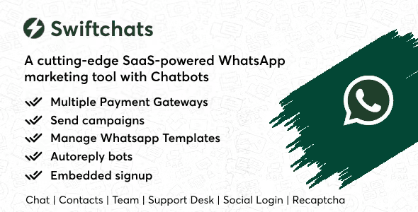 Swiftchats WhatsApp marketing SaaS PHP script dashboard