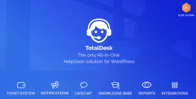 TotalDesk WordPress helpdesk plugin dashboard showing ticketing, live chat, and knowledge base features