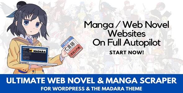 Manga scraper plugin dashboard showing automated chapter import for WordPress Madara theme