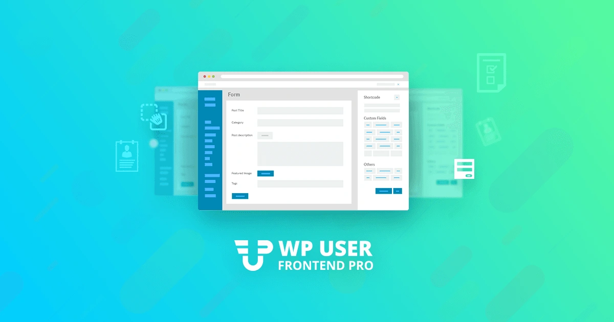 WP User Frontend Pro WordPress plugin interface showing drag-and-drop form builder with live preview for frontend user management