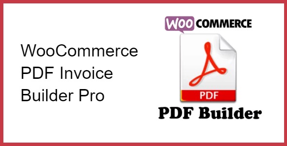 WooCommerce PDF Invoice Builder Pro WordPress plugin interface