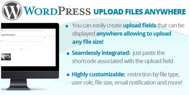 WordPress Upload Files Anywhere plugin configurator showing upload field settings and shortcode options