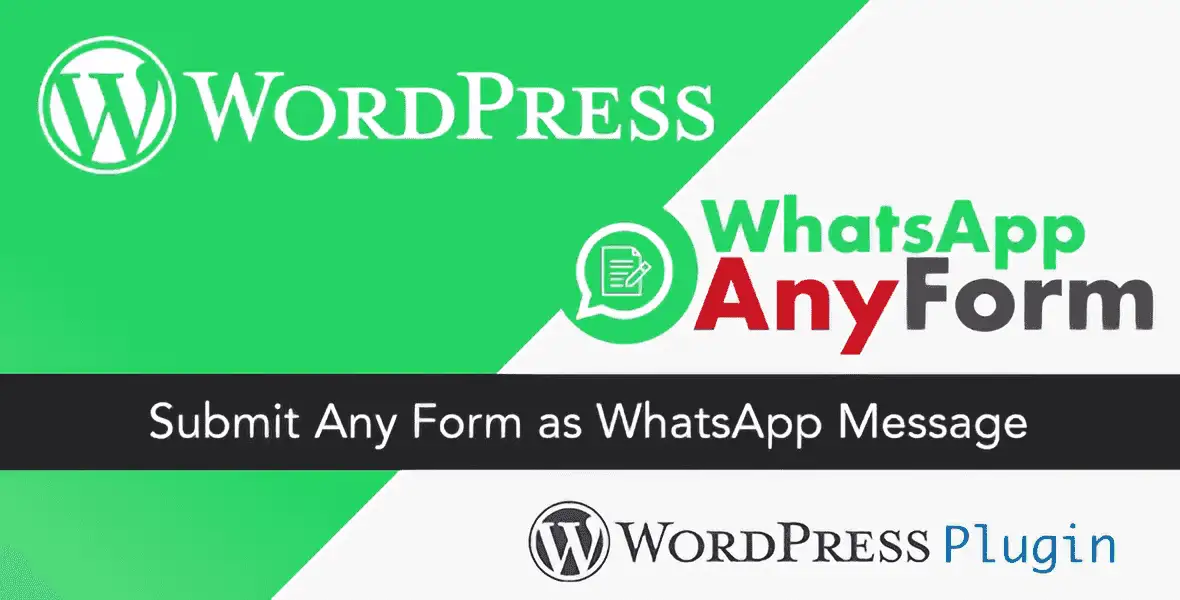 WordPress WhatsApp AnyForm plugin sending form submissions directly to WhatsApp messages