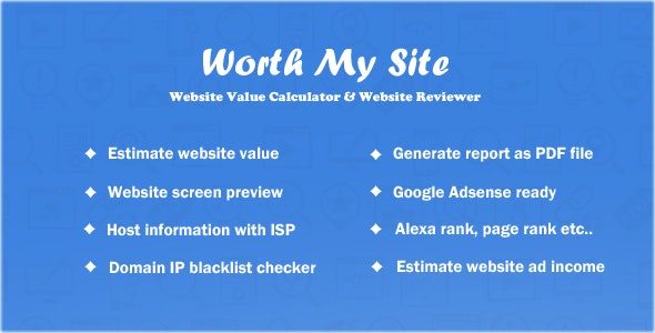 Worth My Site PHP calculator interface analyzing website traffic, rankings, and generating a PDF valuation report