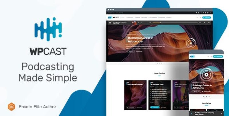 Wpcast WordPress podcast theme preview showing responsive episode layout and podcast RSS feed dashboard