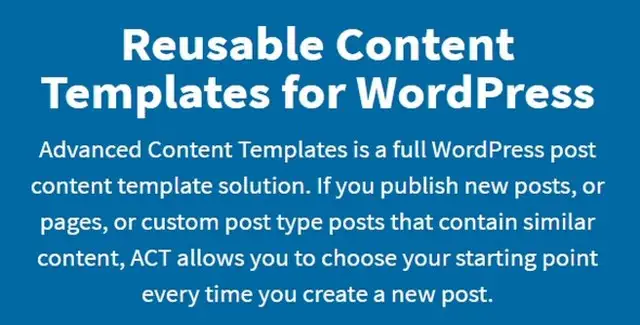 Advanced Content Templates for WordPress plugin with premium addons