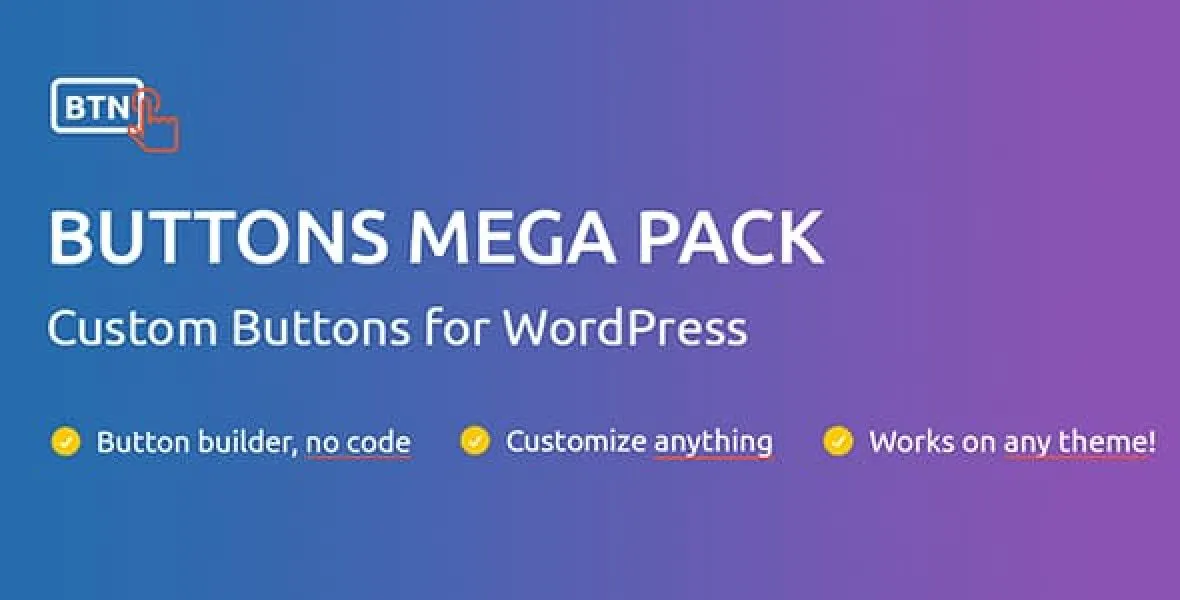 Buttons Mega Pack Pro WordPress plugin interface showing custom button creation options