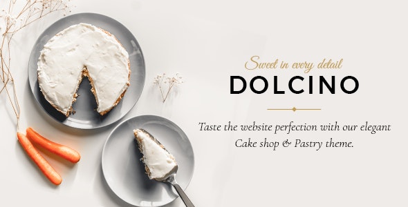 Dolcino WordPress bakery theme homepage showcasing elegant pastry and cake shop layouts