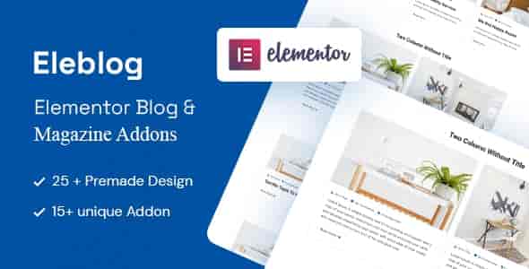 Eleblog Elementor magazine and blog addon interface showing post sliders and grid layouts