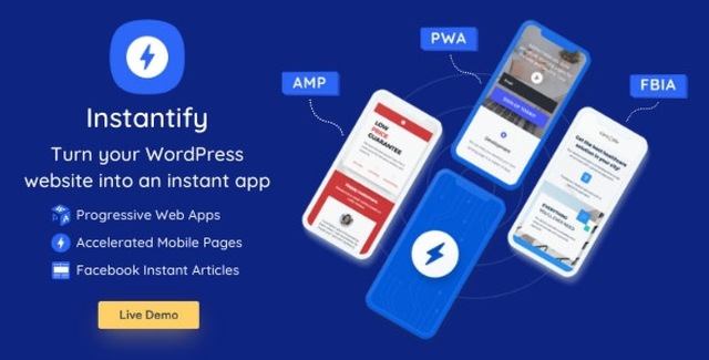 Instantify WordPress PWA plugin dashboard showing AMP and Facebook Instant Articles integration