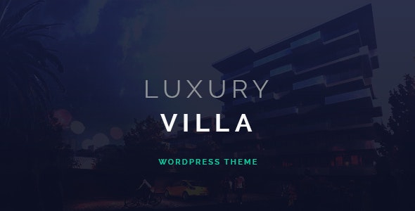 Luxury Villa property showcase WordPress theme displaying a full-screen villa listing with modern design and booking form