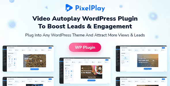 PixelPlay WordPress plugin interface showing video autoplay and thumbnail overlay settings