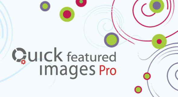 Quick Featured Images Pro WordPress plugin interface showing bulk featured image management in admin dashboard