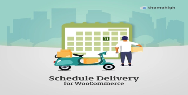 Schedule Delivery for WooCommerce plugin by ThemeHigh