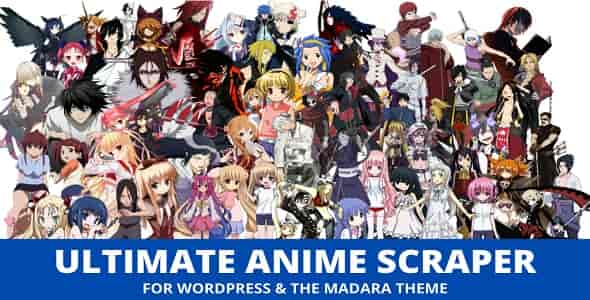 Ultimate Anime Scraper WordPress Plugin interface showing automated episode scraping