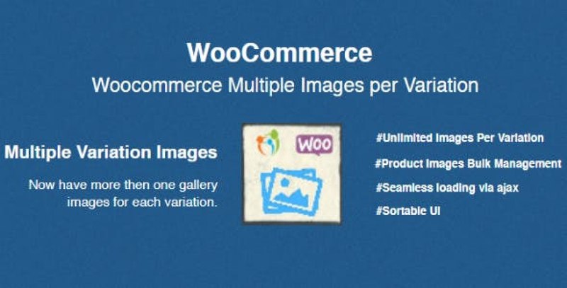 WooCommerce multiple images per variation plugin showing variation gallery management interface