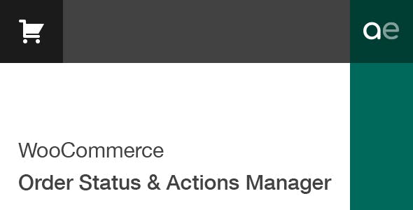 WooCommerce Order Status and Actions Manager plugin