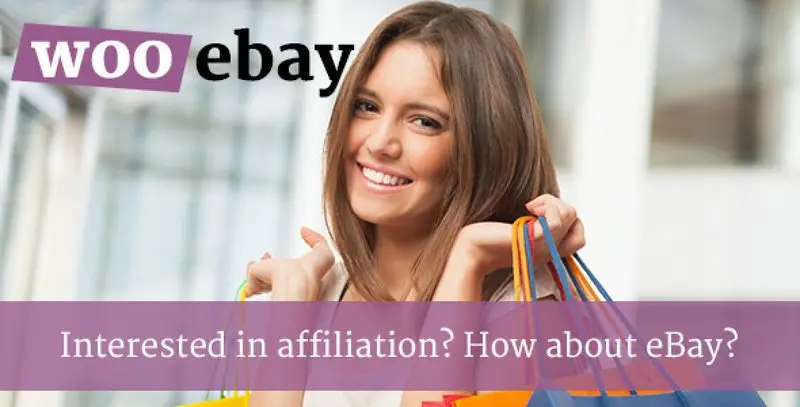 WooCommerce eBay Affiliates Plugin dashboard showing bulk product import and statistics