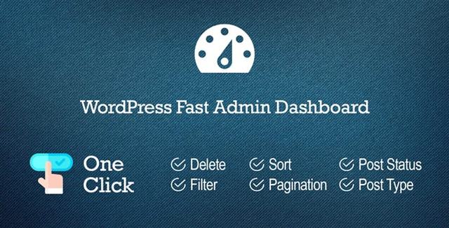 WordPress Fast Admin Dashboard plugin interface showing post management and search features