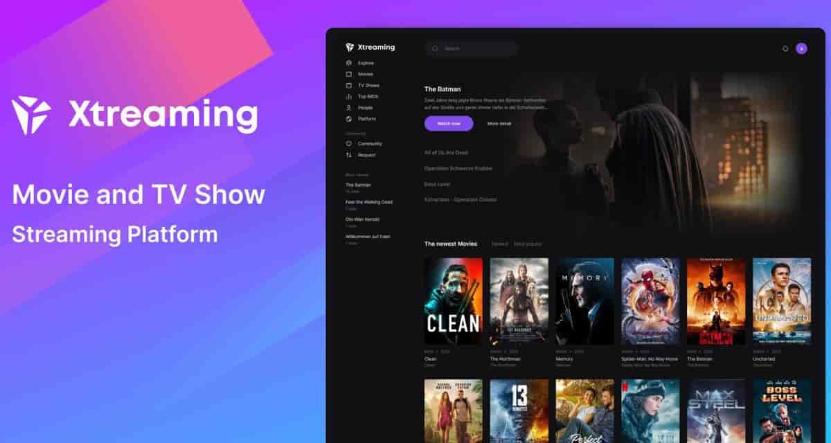 Xtreaming movie and TV show streaming platform PHP script dashboard